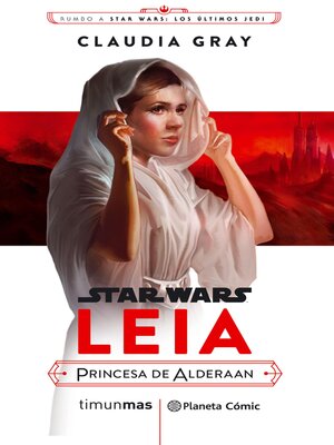 cover image of Star Wars Episodio VIII Leia Princesa de Alderaan